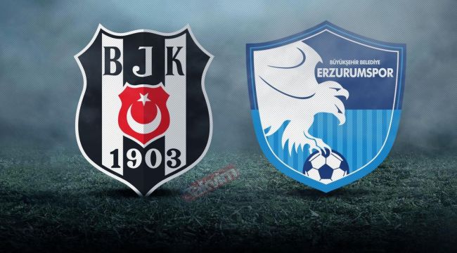 Beşiktaş - Erzurumspor Maçı Kaç Kaç Bitti,Golleri Kimler Attı? BJK - Erzurum Maç Sonucu
